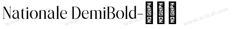 Nationale DemiBold字体转换 Nationale DemiBold字体转换